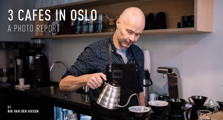 3 CAFES IN OSLO