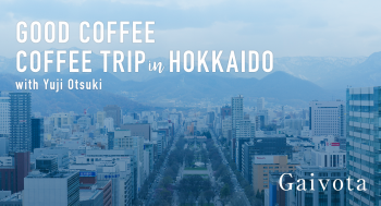 COFFEE TRIP in HOKKAIDO